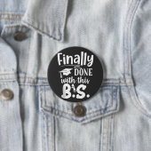 Endlich mit diesem BS Funny Abschluss 2025 getan Button (Beispiel)