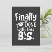 Endlich mit diesem BS Funny Abschluss 2025 getan Dankeskarte (Stehend Vorderseite)