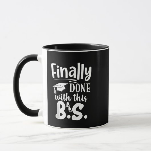 Endlich mit diesem BS Funny Abschluss 2025 getan Tasse (Links)