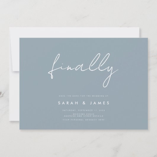 Endlich Modernes Minimalistisch Dusty Blue Save th The Date (Vorderseite)
