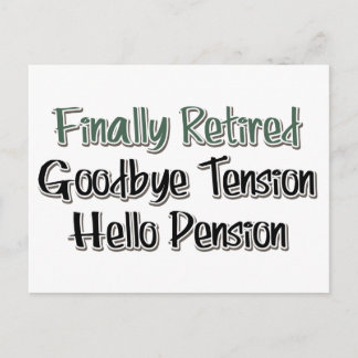 Endlich müde: Auf Wiedersehen Tension, Hallo Pensi Postkarte