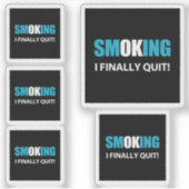 Endlich Schluss - Schluss mit dem Rauchen Aufkleber (Vorderseite)