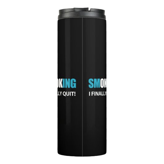 Endlich Schluss - Schluss mit dem Rauchen Thermosbecher (Rückseite)