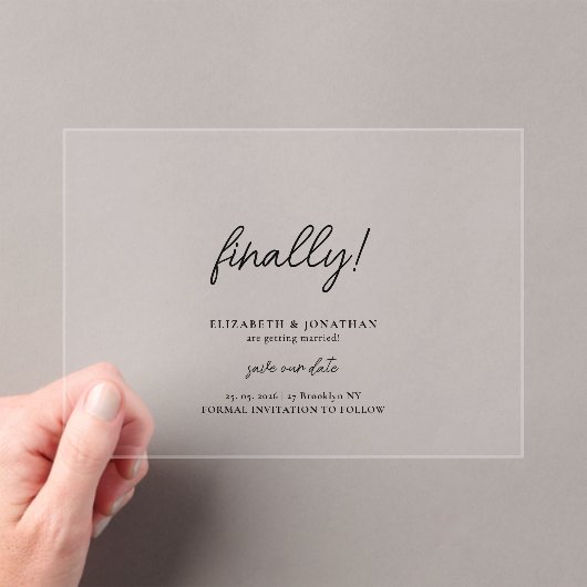 Endlich Script Minimalistische Hochzeit Terminankü Acryleinladungen (Insitu (Handheld))