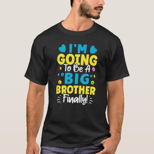 Endlich werde ich ein großer Bruder sein T-Shirt (Vorderseite)