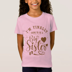 Endlich werde ich eine große Schwester-Schwangers T-Shirt