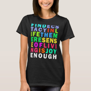 Endlose Freude Regenbogen Inspiration Zitat T-Shirt