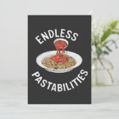 Endlose Pastabilities Funny Pasta Spaghetti Lover Einladung (Stehend Vorderseite)
