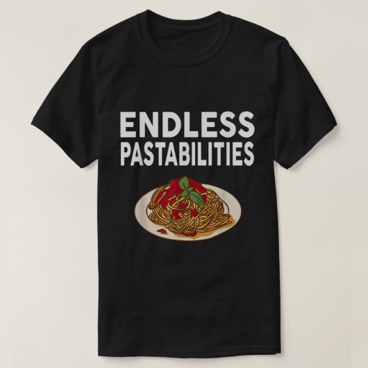 Endlose Pastabilities Gaben Funny Pasta Spaghetti T-Shirt (Design vorne)