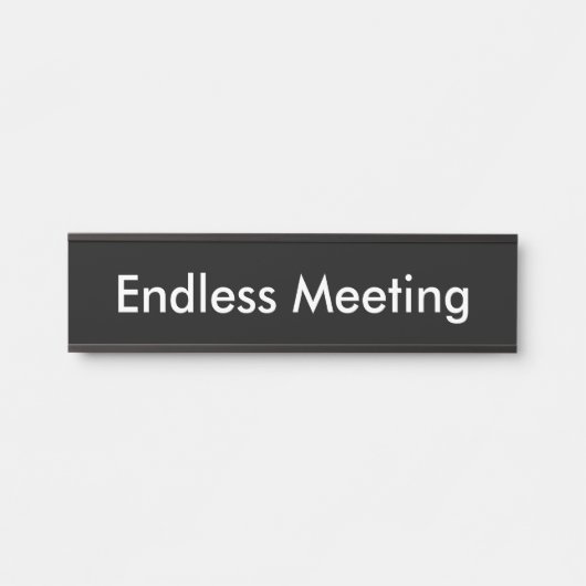 Endloser Konferenzsaal Schwarz Türschild (Vorderseite )