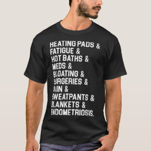 Endometriose Bewusstsein Geschenk Heizkissen Schme T-Shirt