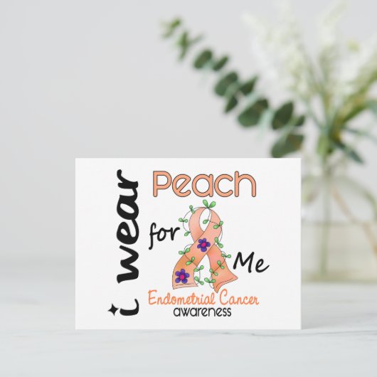 Endometriumkarzinom I trage Pfirsich für mich 43 Postkarte (Stehend Vorderseite)