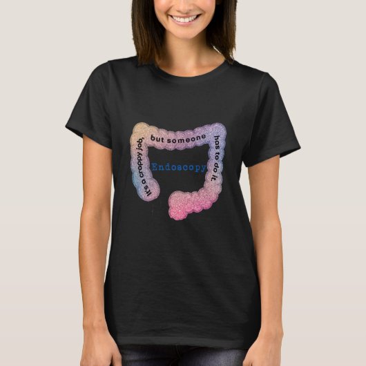 Endoskopischer Spaß Colon T-Shirt (Vorderseite)