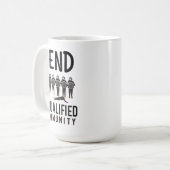 ENDQUALIFIZIERTE IMMUNITÄT - Justiz und Rechenscha Kaffeetasse (Vorderseite Links)