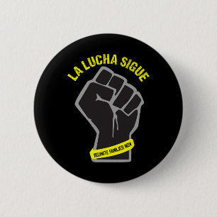 Endreinigung La Lucha Sigue Kampf Resi Button