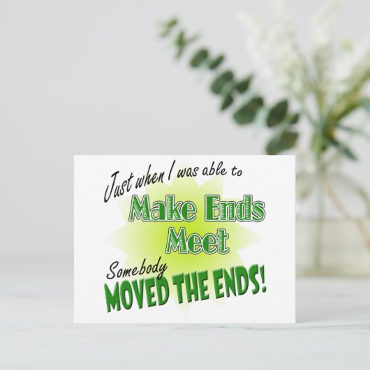 Ends Meet Postkarte (Stehend Vorderseite)