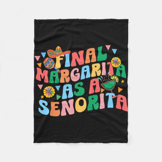 Endspiel Margarita als Senorita Bride Squad Bachel Fleecedecke (Vorderseite)