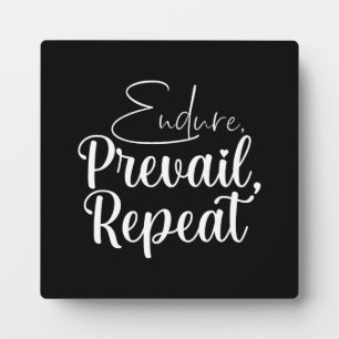 Endure, Prevail - Hustle, Gym, Erfolgsmotivation Fotoplatte