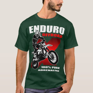 Enduro Etreme Offroad Motocross Racing T-Shirt