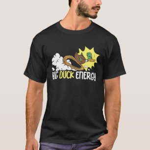 Energetische Entenzauber T-Shirt