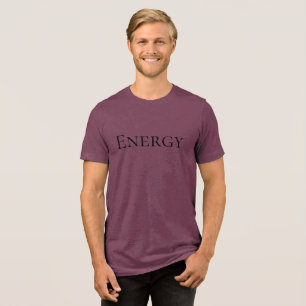 Energie - Dicke und Motivierend Grafik Tri-Blend Shirt