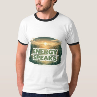 Energie spricht Wald Sonnenuntergang Typografie T-Shirt