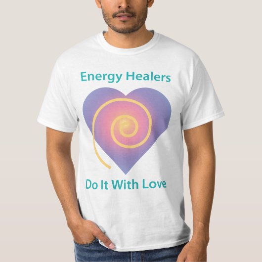 Energieheiler tun das mit Liebe T-Shirt (Vorderseite)