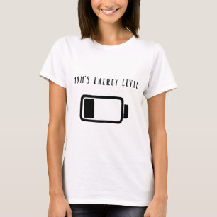 "Energiestandard der Mama" Funny T - Shirt