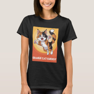 Energische Orange Katze Lustig Süße Liebhaberin Or T-Shirt