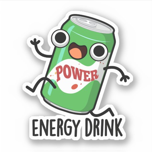 Energy Drink Funny Energetic Drink Pun Aufkleber (Vorderseite)