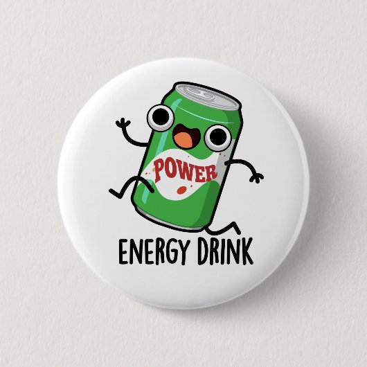 Energy Drink Funny Energetic Drink Pun Button (Vorderseite)
