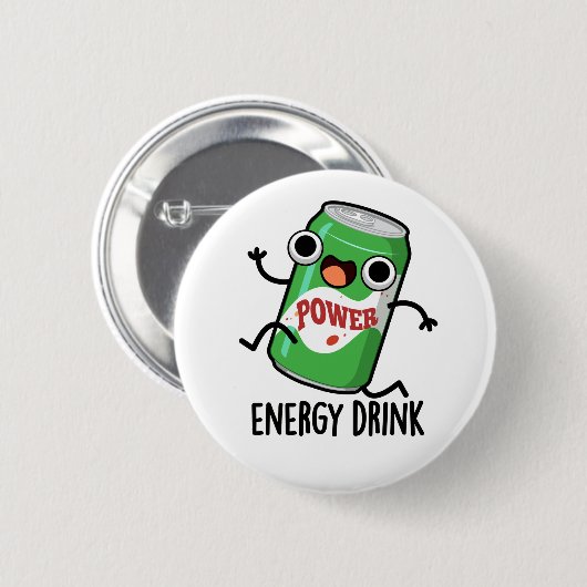 Energy Drink Funny Energetic Drink Pun Button (Vorne & Hinten)