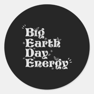 Energy Environment des Big Earth Day Aktivist Eart Runder Aufkleber