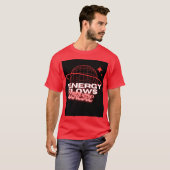 Energy Flows Where Attention Goes –t shirt design (Vorne ganz)