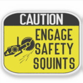 engage Safety Squints Aufkleber (Vorderseite)