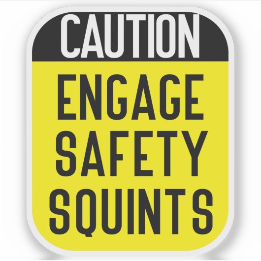 engage Safety Squints Aufkleber (Vorderseite)