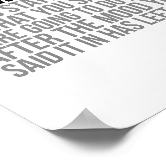 Engagement bedeutet Bleibe Loyalität Poster (Ecke)