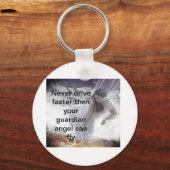 Engel2, Fahre nie schneller als dein Wächter... Schlüsselanhänger (Vorderseite)