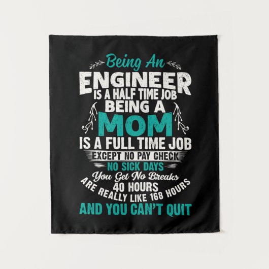 Engineer Art Being An Engineer Mom Wandteppich (Vorderseite)