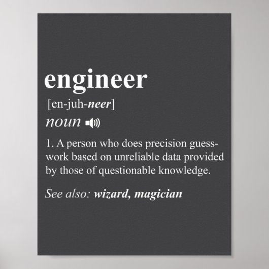 Engineer Definition Funny Engineering Mechanical C Poster (Vorne)