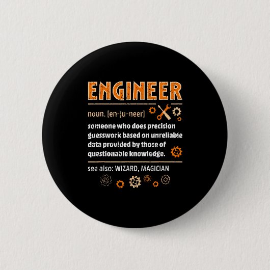 Engineer Definition Funny Engineering Nerdy Scienc Button (Vorderseite)