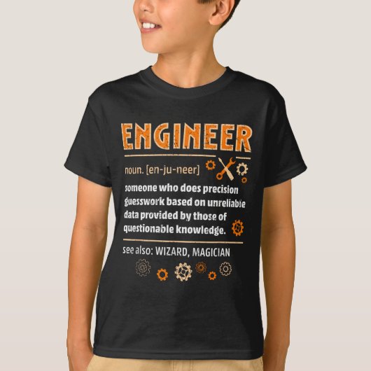 Engineer Definition Funny Engineering Nerdy Scienc T-Shirt (Vorderseite)