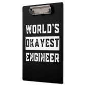 engineer, engineering, okayest, funny, humor klemmbrett (Links)