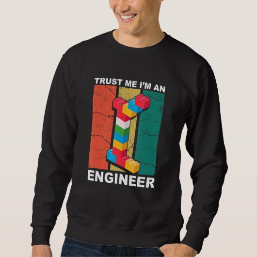 Engineer Master Builder Gebäude Bricks Blocks Con Sweatshirt (Vorderseite)