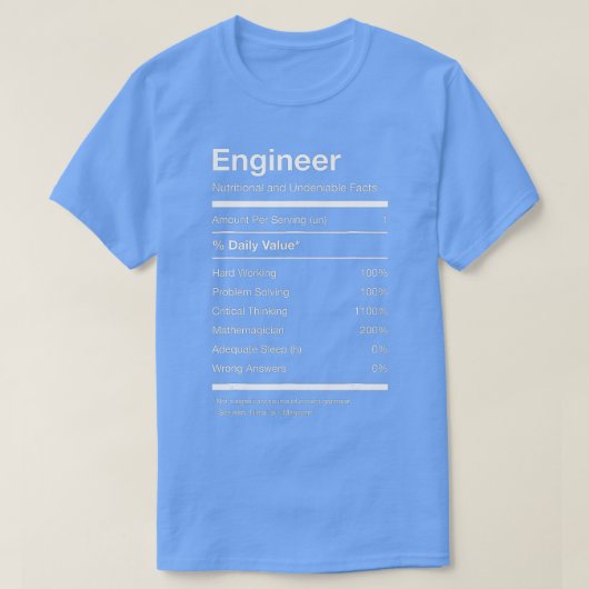 Engineer Nutrition Nutritional Facts Funny T-Shirt (Design vorne)