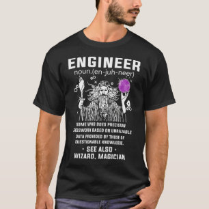Engineering Definition auch Wizard Magician Funny  T-Shirt