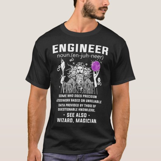 Engineering Definition auch Wizard Magician Funny T-Shirt (Vorderseite)
