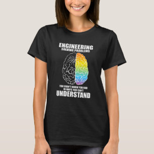 Engineering Definition Engineer Scientific Brain 1 T-Shirt