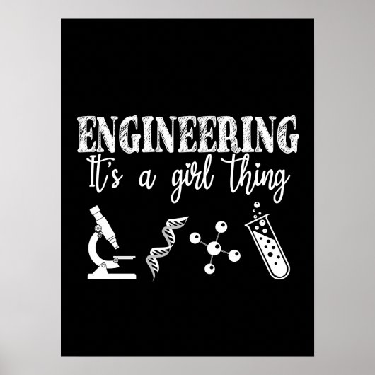 Engineering It's a Girl Thing Poster (Vorne)