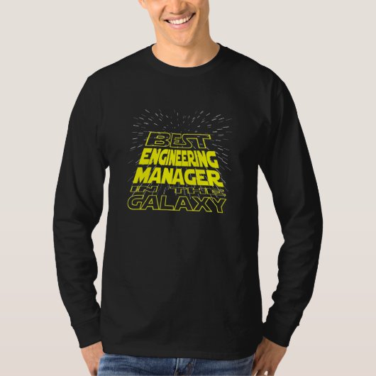 Engineering Manager Cool Galaxy Job T-Shirt (Vorderseite)